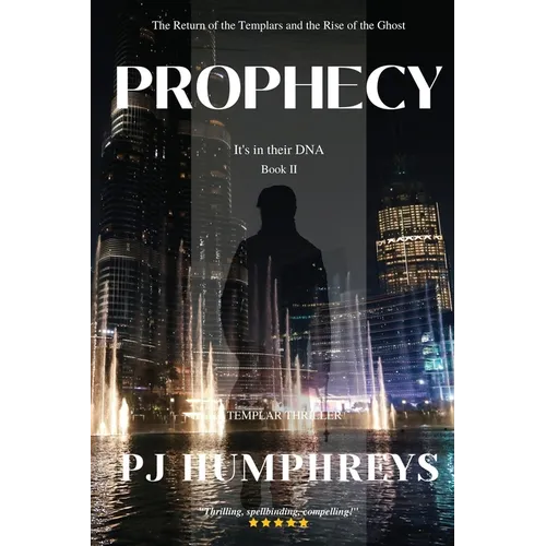Prophecy: Return of the Templars