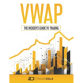 Vwap: The Insider's Guide To Trading