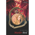Murder Bird