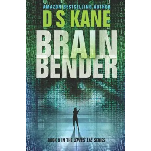 brAInbender: Book 9 of the Spies Lie series