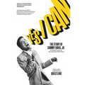 Yes I Can: The Story of Sammy Davis, Jr.