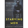 Starving Men: An Irish psychiatrist, a professional killer, and a twisted revenge for history.