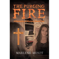 The Purging Fire: 4 Elements of Mystery Book 1