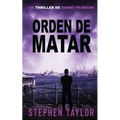 Orden de Matar: Spanish Translation of Command To Kill