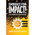 Embrace for IMPACT!: Crack the MyOS Code. Win the Inner War.