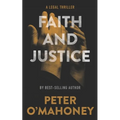 Faith and Justice: A Legal Thriller