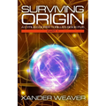 Surviving Origin, Part 1: A Cyrus Cooper Thriller: Book Five