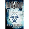 Callsign: Bishop: Bishop: Bishop - Book 1 (an Erik Somers - Chess Team Novella)