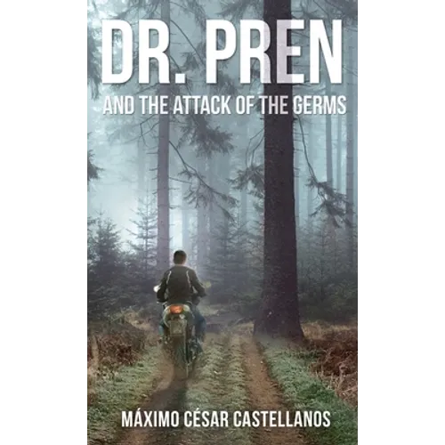 Dr. Pren and the Attack of the Germs