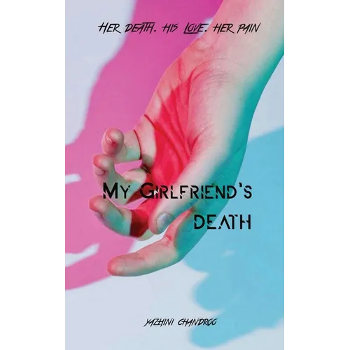 My Girlfriend's Death