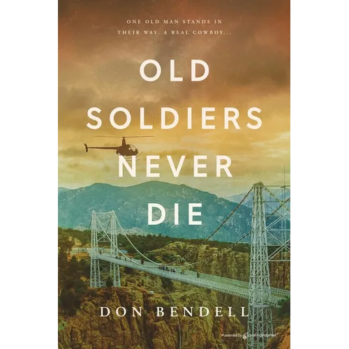 Old Soldiers Never Die