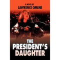 The President's Daughter