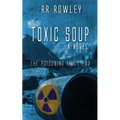 Toxic Soup