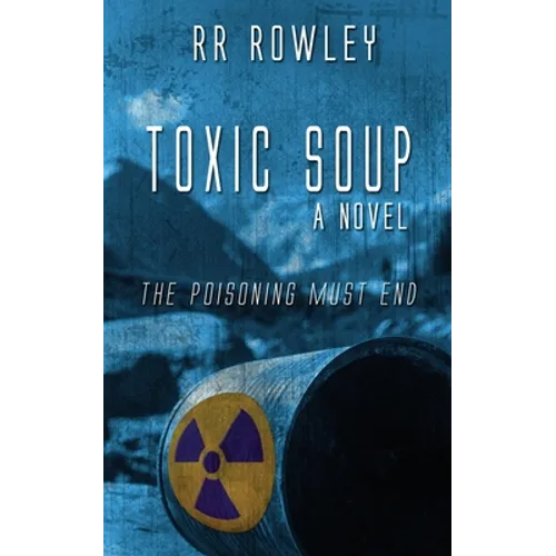 Toxic Soup