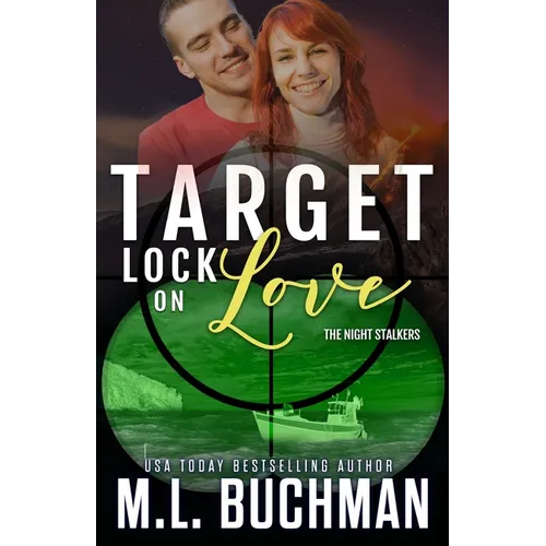 Target Lock on Love