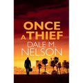 Once a Thief