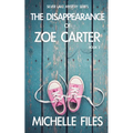 The Disappearance of Zoe Carter