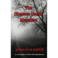 The Chester Creek Murders