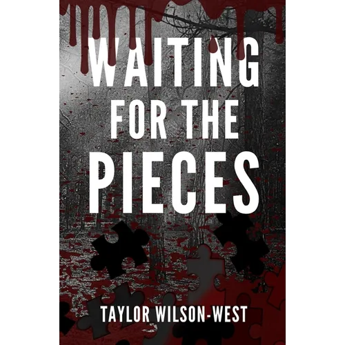 Waiting for the Pieces