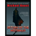 Return of the Mothman