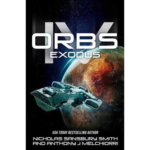 Orbs IV: Exodus