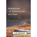 Migrations of Butterflies and Lies