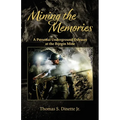 Mining the Memories