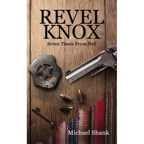 Revel Knox: Seven Times from Hell