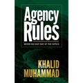 Agency Rules - Never an Easy Day at the Office