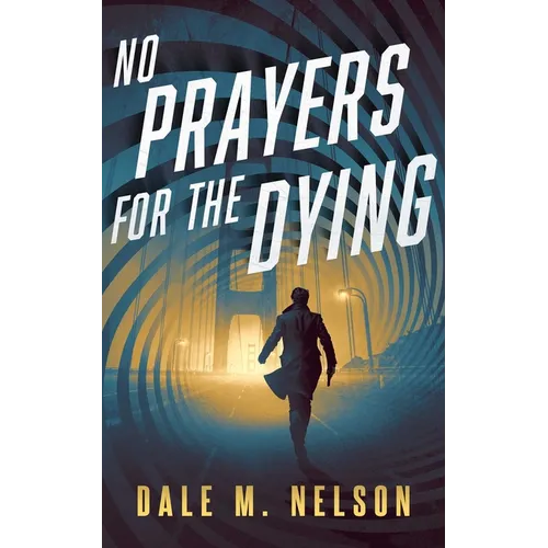No Prayers for the Dying