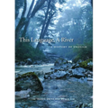 This Language, a River: A History of English