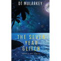The Seven Year Glitch