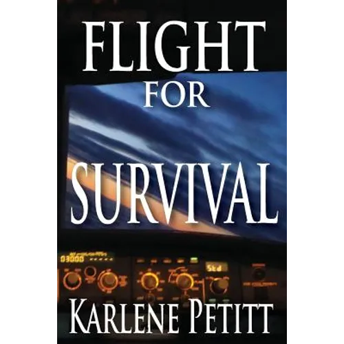 Flight For Survival