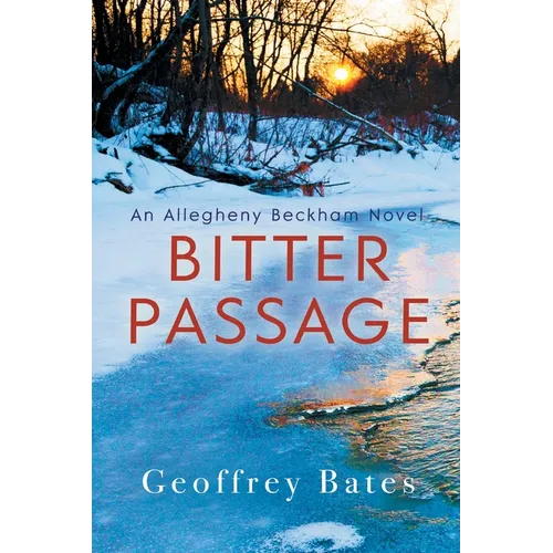 Bitter Passage: An Allegheny Beckham Novel