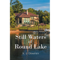 Still Waters of Round Lake