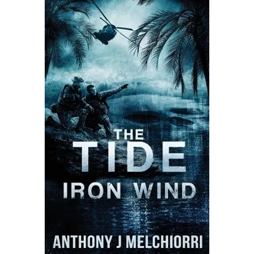 The Tide: Iron Wind