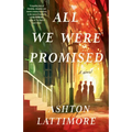 All We Were Promised
