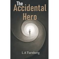 The Accidental Hero