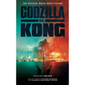 Godzilla vs. Kong: The Official Movie Novelization
