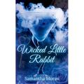 Wicked Little Rabbit
