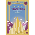 Chigou: Valley of Progress, Book 1