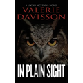In Plain Sight: A Logan McKenna Mystery Book 8