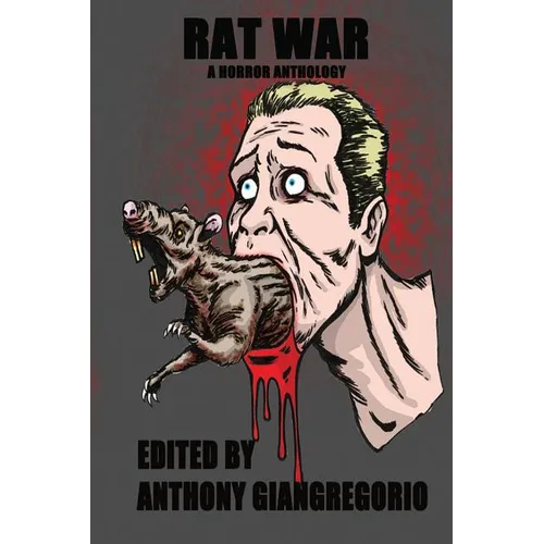 Rat War: A Horror Anthology