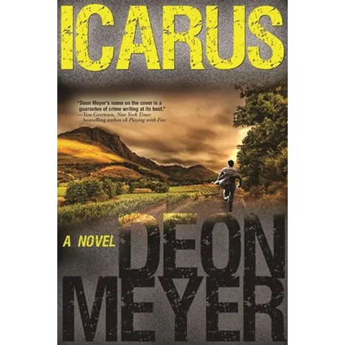 Icarus: A Benny Griessel Novel