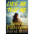 Lies He Told Me: A Thriller