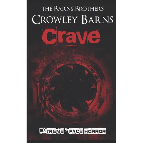 Crave: Extreme Space Horror