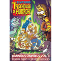 The Simpsons Treehouse of Horror Ominous Omnibus Vol. 3: Fiendish Fables of Devilish Delicacies Volume 3