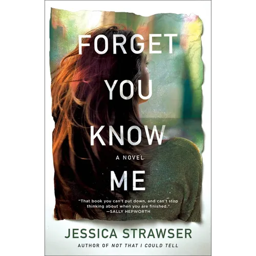 Forget You Know Me