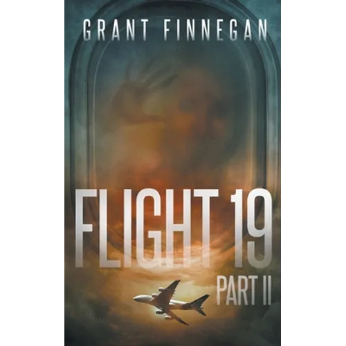 Flight 19, Part II