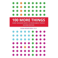 100 More Things Every Designer Needs To Know About People